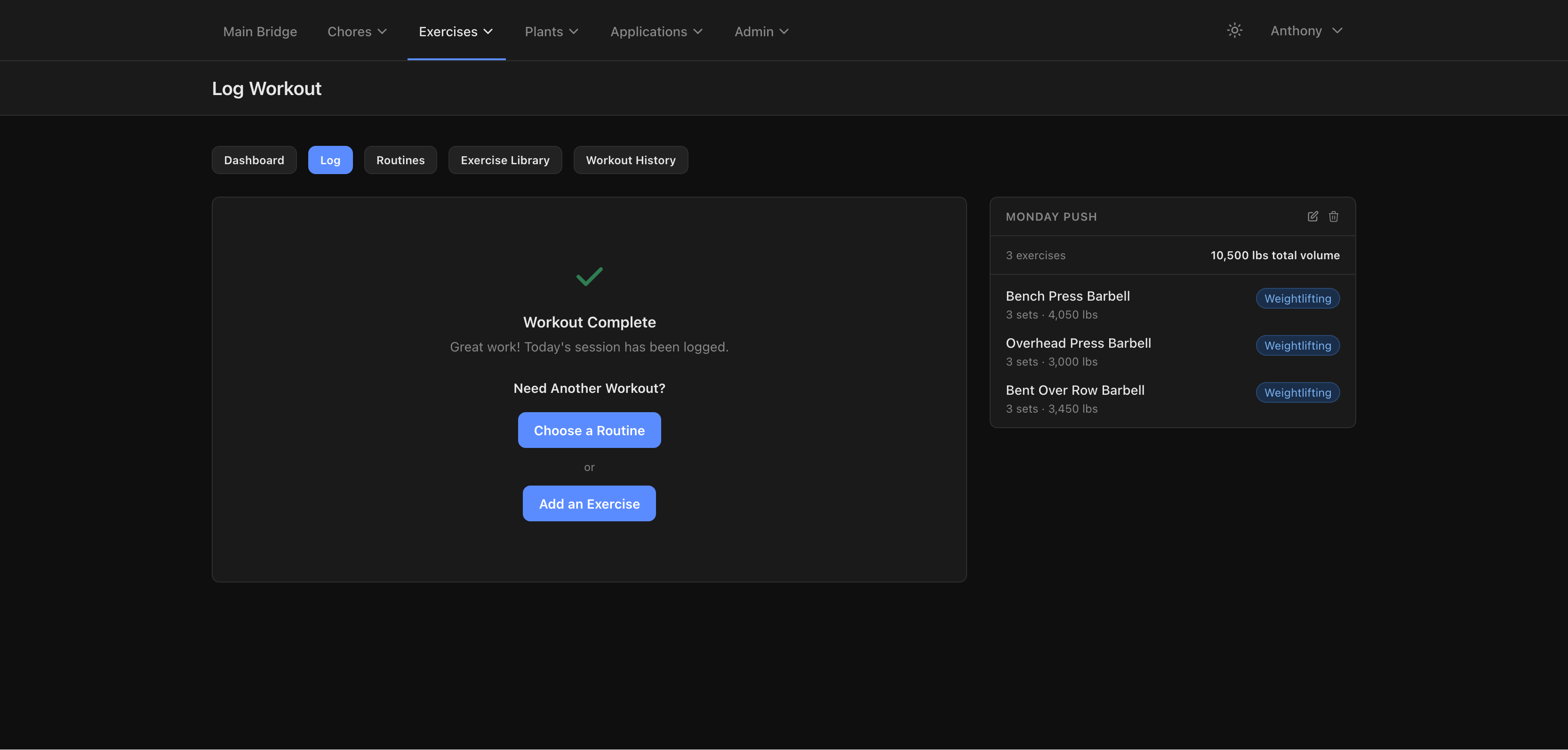 Log a workout. You can keep going if you feel like it too